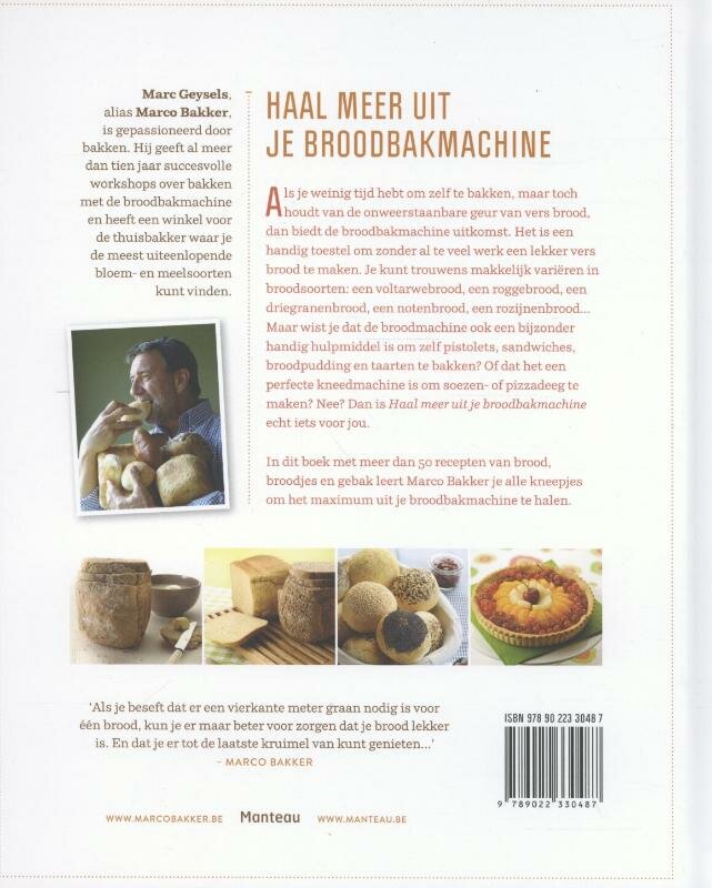 Haal meer uit je broodbakmachine - Bakker, Marco