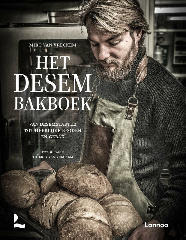 Het desem bakboek Gebonden - Miro van Vreckem