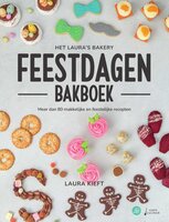 Het Laura&#039;s Bakery Feestdagen Bakboek