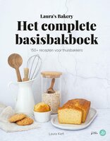 Laura&#039;s Bakery Het complete Basisbakboek - Laura Kieft