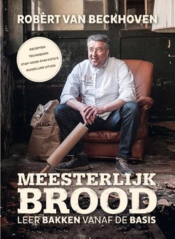 Rob&egrave;rt van Beckhoven- Meesterlijk Brood