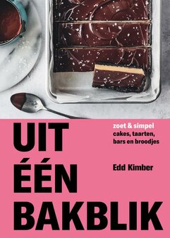 Uit &eacute;&eacute;n bakblik - Edd Kimber