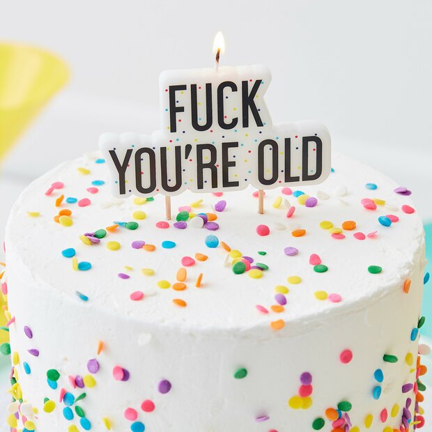 Ginger Ray Fuck You&#039;re Old Birthday Cake Candle