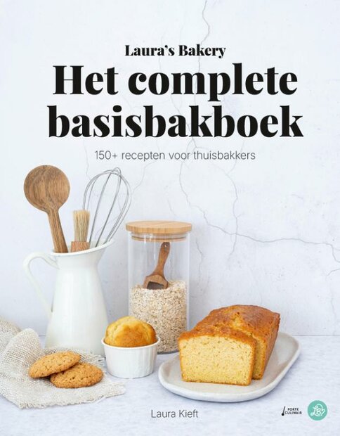 Laura's Bakery Het complete Basisbakboek - Laura Kieft