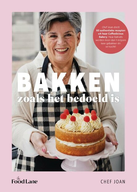 Bakken zoals het bedoeld is - Chef Joan