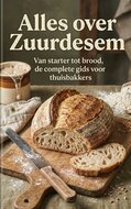 Alles over Zuurdesem &ndash; Andries B.V.