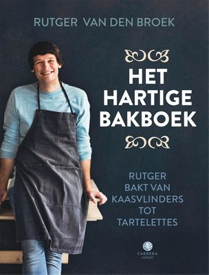 Het hartige bakboek - Rutger van den Broek