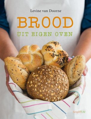 Brood Uit Eigen Oven - Levine van Doorne