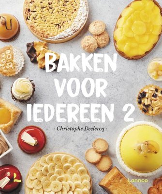 Bakken voor iedereen 2 -  Christophe Declercq